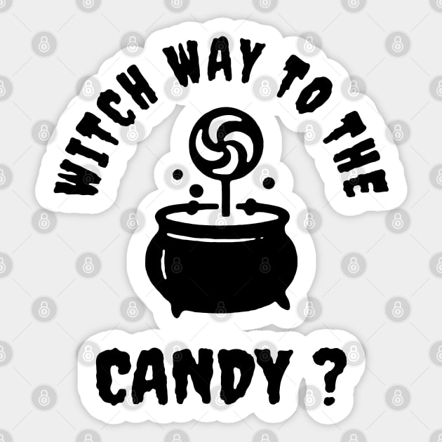 Witch Way to the Candy Sticker by DIGITAL MERCH CREATIONS